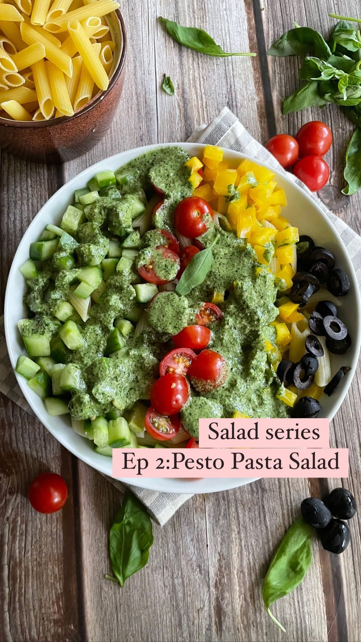 Salad series : Ep2: Pesto Pasta Salad